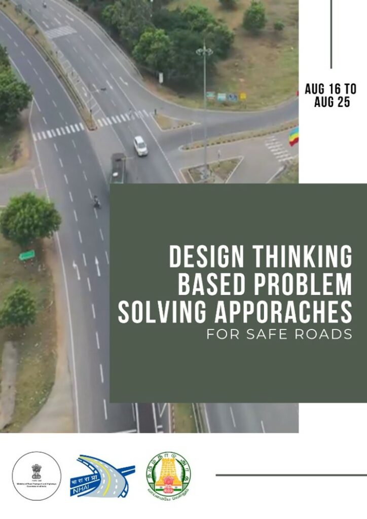 Design Thinking Based Problem Solving Approaches For Safe Roads