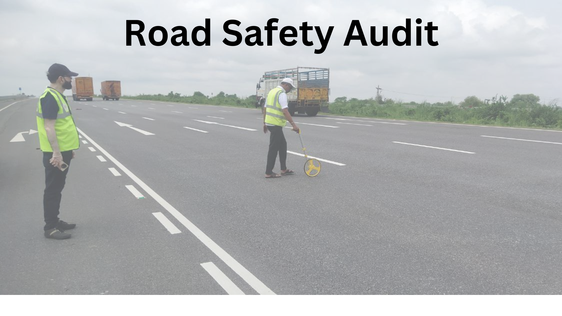 Road Safety Audit