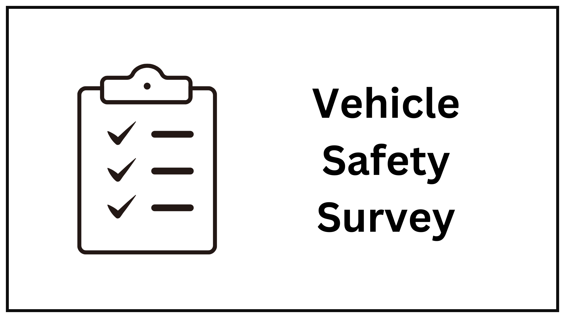 Vehicle Safety Survey